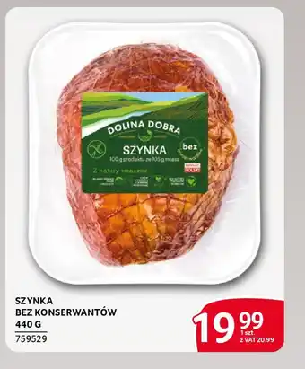 Selgros Szynka bez konserwantów oferta