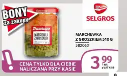 Selgros Marchewka z groszkiem oferta