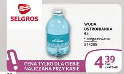 Selgros Woda ustronianka oferta