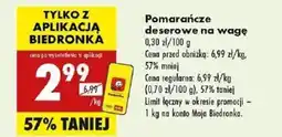 Biedronka Pomarańcze deserowe na wagę oferta