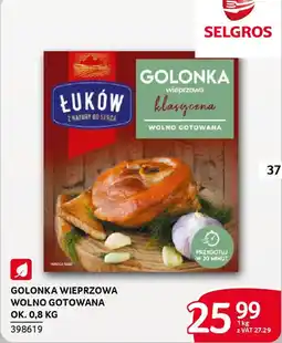 Selgros Golonka wieprzowa wolno gotowana oferta