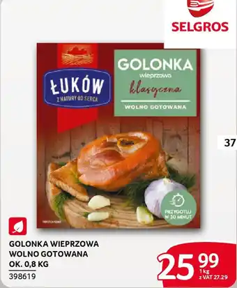 Selgros Golonka wieprzowa wolno gotowana oferta