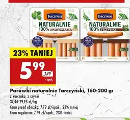 Biedronka Parówki z kurczaka Tarczyński Naturalnie oferta