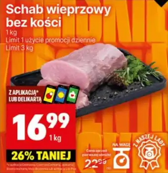 Delikatesy Centrum Schab wieprzowy bez kości oferta