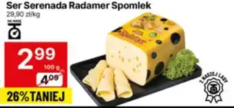 Delikatesy Centrum Ser Serenada Radamer Spomlek oferta