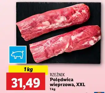 Lidl Polędwiczka wieprzowa Rzeźnik Codzienna Dostawa oferta