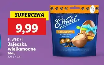 Lidl Jajka karmelowe w czekoladzie E. Wedel oferta