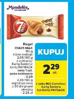 Carrefour Rogal z nadzieniem kakaowym 7 Days Super Max oferta