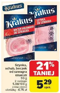 Carrefour Szynka od szwagra Krakus Animex oferta