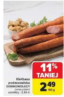 Carrefour Kiełbasa podwawelska Dobrowolscy oferta