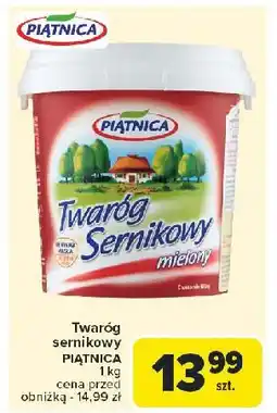 Carrefour Twaróg sernikowy mielony Piątnica oferta