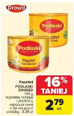 Carrefour Pasztet z pomidorami Drosed Podlaski oferta