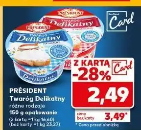 Kaufland Twaróg delikatny z rzodkiewką President oferta