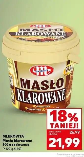 Kaufland Masło klarowane Mlekovita masło klarowane oferta