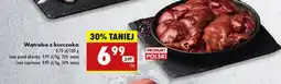 Biedronka Wątróbka z kurczaka oferta