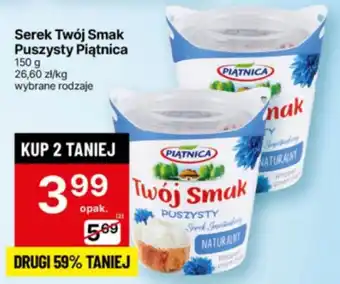 Delikatesy Centrum Serek Twój Smak Piątnica oferta