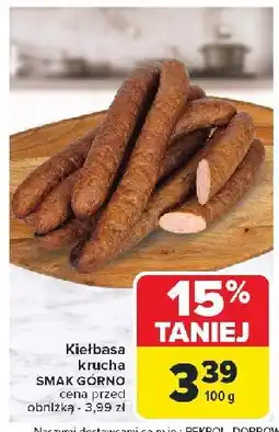 Carrefour Market Kiełbasa krucha Smak górno oferta