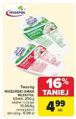 Carrefour Market Twaróg tłusty Mazurski smak oferta