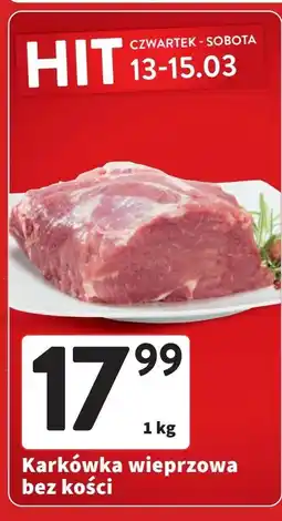 Intermarche Karkówka wieprzowa bez kości oferta