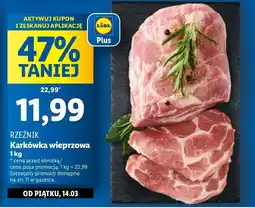 Lidl Karkówka wieprzowa bez kości Rzeźnik Codzienna Dostawa oferta