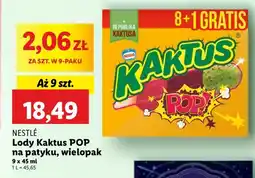 Lidl Lody pop! Nestle Kaktus oferta