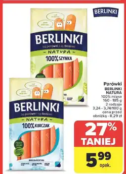 Carrefour Parówki z kurczaka Morliny Berlinki Natura oferta