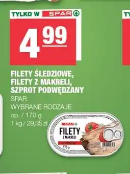 Spar Filety śledziowe SPAR oferta