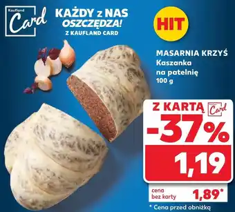 Kaufland Kaszanka Masarnia Krzyś oferta