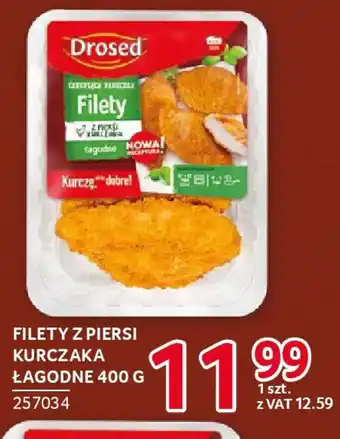 Selgros Drosed Filety z piersi kurczaka łagodne oferta