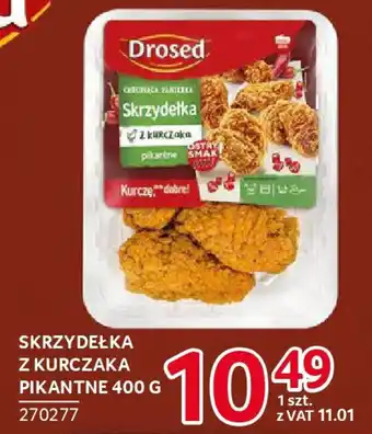 Selgros Drosed Skrzydełka z kurczaka pikantne oferta