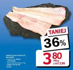 Selgros Dorsz atlantycki filet bez skóry oferta