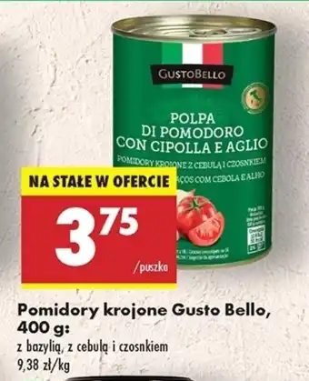 Biedronka Pomidory krojone Gusto Bello oferta