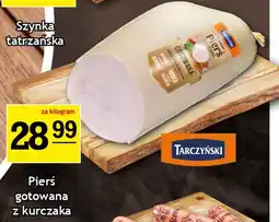 Gram Market TARCZYŃSKI Pierś gotowana z kurczaka oferta