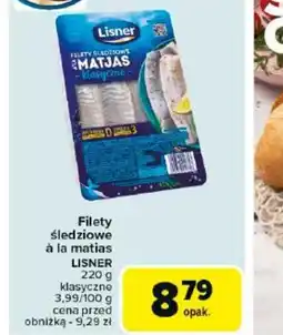 Carrefour Filety śledziowe a la matias Lisner oferta