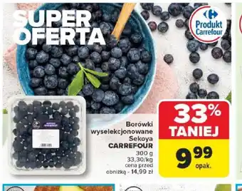 Carrefour Borówki wyselekcjonowane Sekoya Carrefour oferta