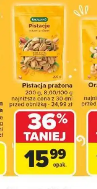 Carrefour Pistacja prażona oferta