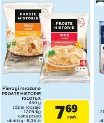 Carrefour Pierogi mrożone Proste Historie Iglotex oferta