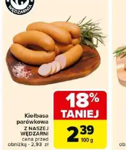 Carrefour Kiełbasa parówkowa oferta