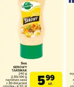 Carrefour Sos Tarsmak Serowy oferta