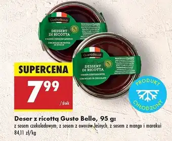 Biedronka Deser z ricottą sosem mango i marakui Gustobello oferta