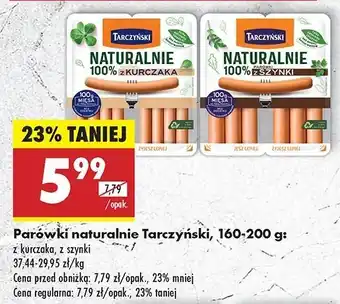 Biedronka Parówki z kurczaka Tarczyński Naturalnie oferta