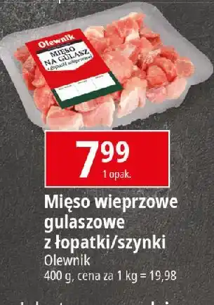 E.Leclerc Mięso na gulasz z szynki wieprzowej Olewnik oferta