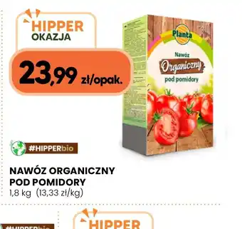 Hipper.pl Nawóz organiczny pod pomidory oferta