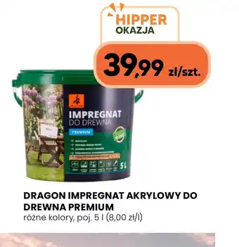 Hipper.pl Dragon Impregnat Akrylowy do Drewna Premium oferta