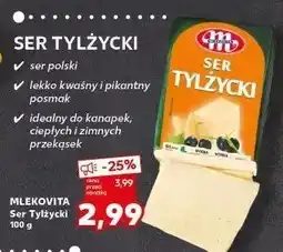 Kaufland Ser tylżycki Mlekovita oferta