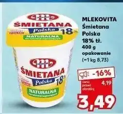 Kaufland Śmietana 18% Mlekovita oferta