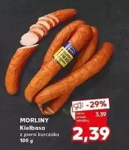 Kaufland Kiełbasa z piersi kurczaka Morliny oferta