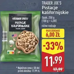 ALDI Pistacje kalifornijskie Trader Joe's oferta