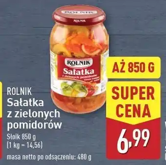 ALDI Sałatka z zielonych pomidorów Rolnik oferta