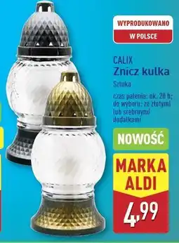 ALDI Znicz kulka Calix oferta